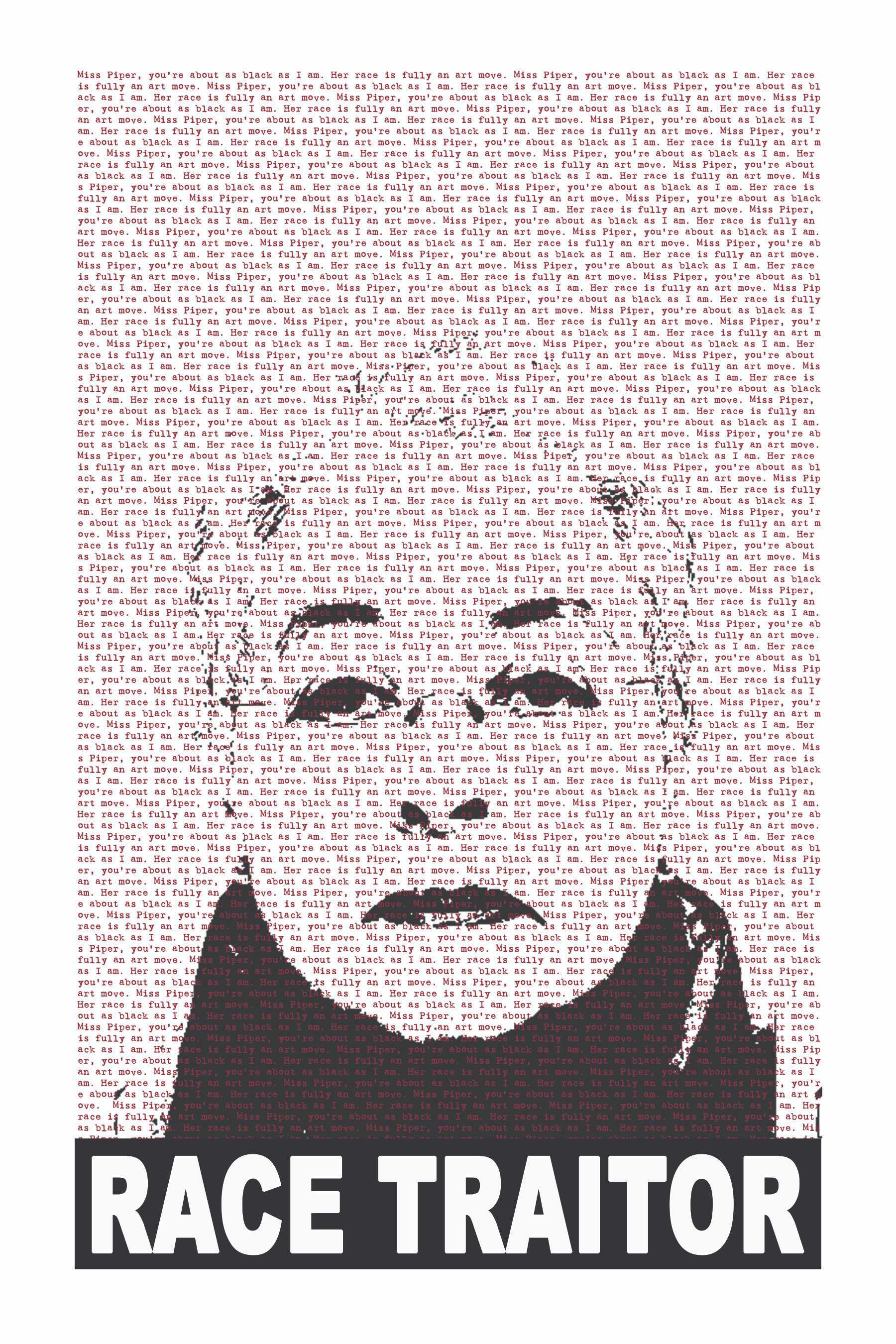 Adrian Piper, Race Traitor